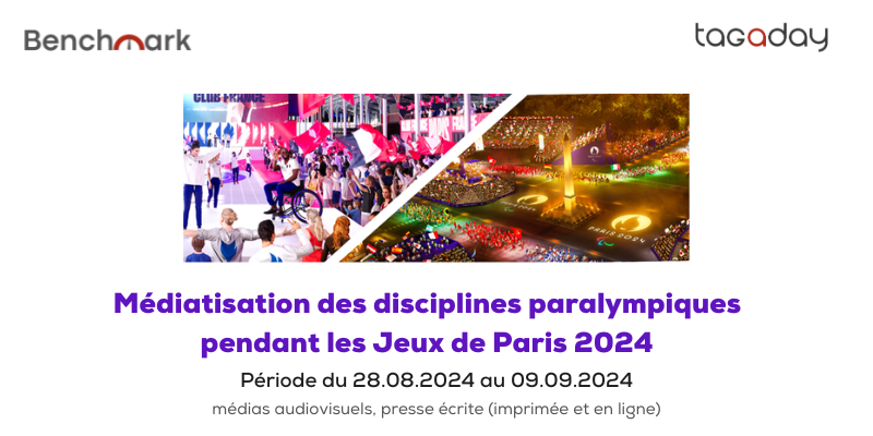 Benchmark Tagaday – Médiatisation des disciplines paralympiques pendant les Jeux de Paris 2024